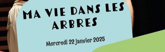 Ma vie dans les arbres – Conte en musique