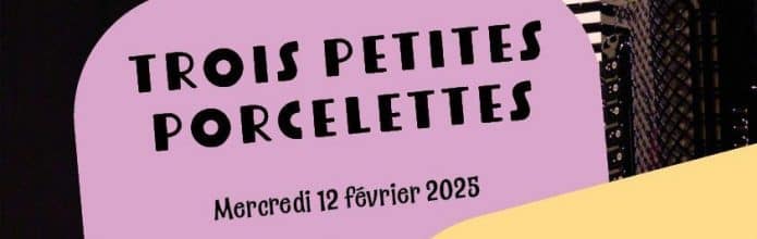 Trois Petites Porcelettes – Conte musical avec accordéon par la compagnie ContaCordes