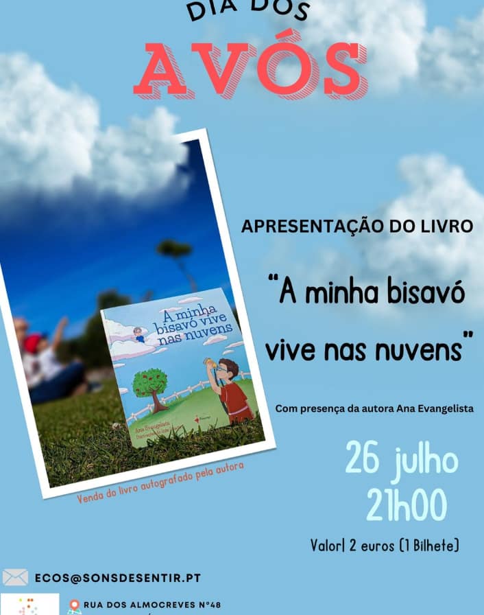 Apresentação do livro «A minha Bisavó vive nas nuvens» – Especial Dia dos Avós