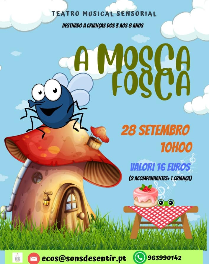 A Mosca Fosca – Teatro Musical Sensorial