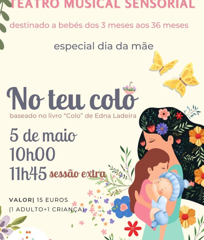 No teu Colo – Teatro Musical Sensorial Especial Dia da Mãe