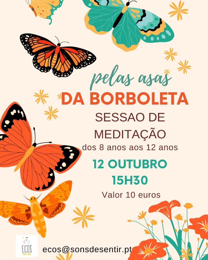 Pelas asas da Borboleta – Sessão de meditação