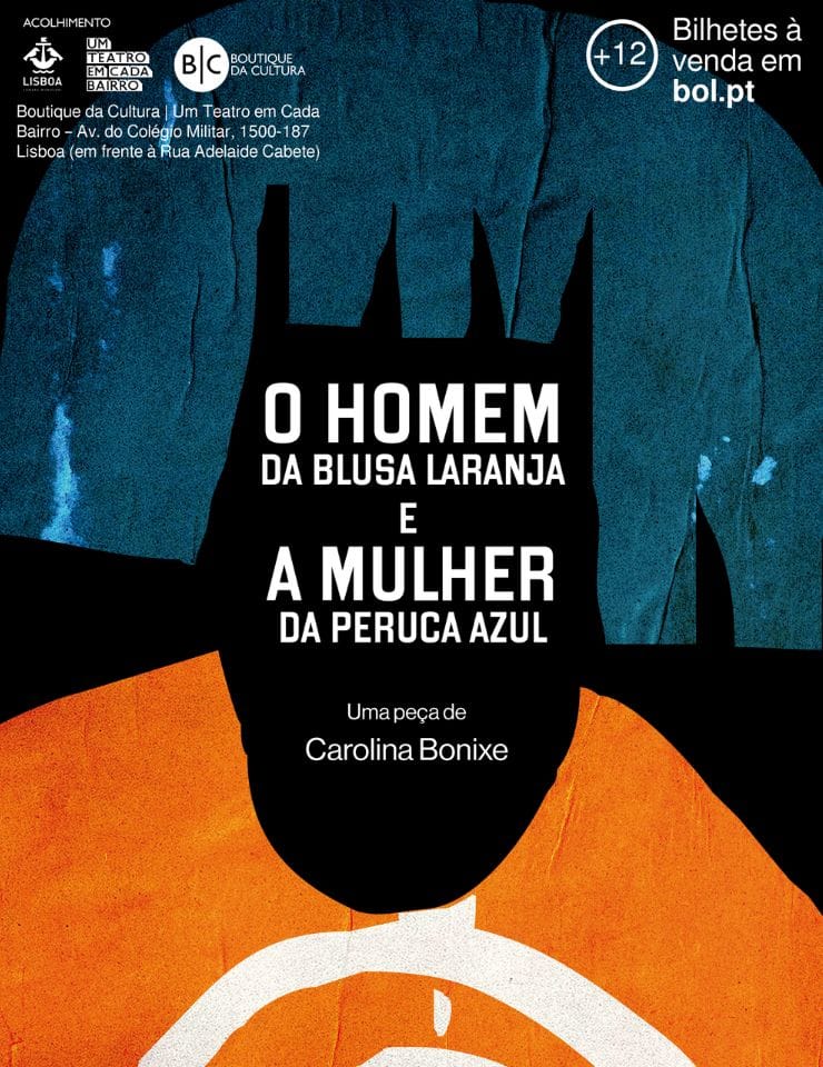 O Homem da Blusa Laranja e a Mulher da Peruca Azul