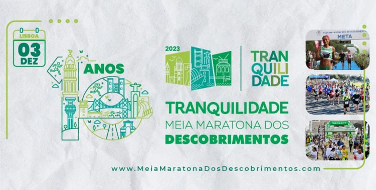 10ª edição da Tranquilidade Meia Maratona dos Descobrimentos