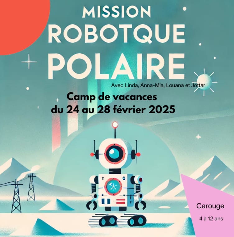 Les Ateliers d’Alice – Mission robotique polaire