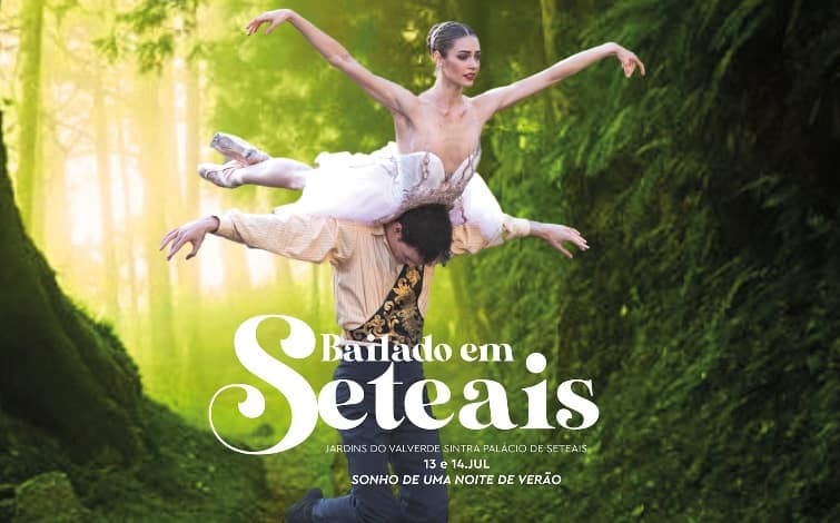 Bailado em Seteais – Sonho de uma noite de verão