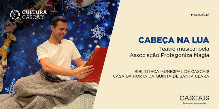 CABEÇA NA LUA – Teatro musical pela Associação Protagoniza Magia