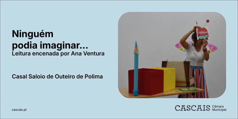 Ninguém podia imaginar... – Leitura encenada