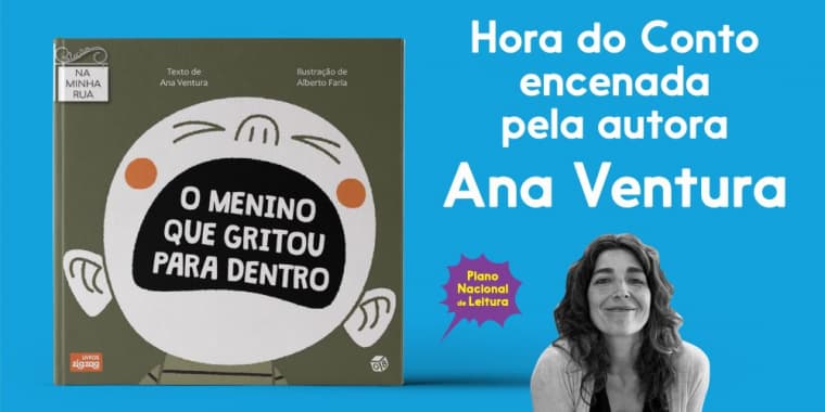 O menino que gritou para dentro – Hora do conto encenada pela autora Ana Ventura