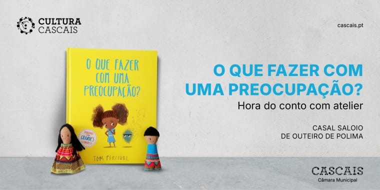 O que fazer com uma preocupação? – Hora do conto com atelier