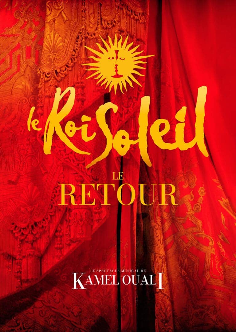 Le Roi Soleil – Le Retour