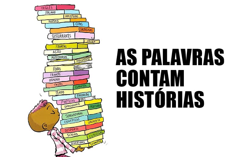 As palavras contam histórias – Hora do conto e oficina