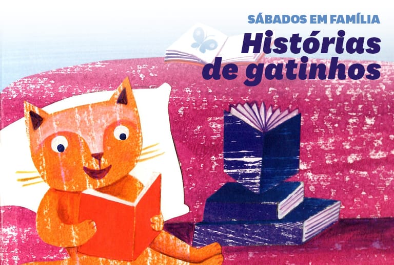 Sábados em famĂlia – HistĂłrias de gatinhos