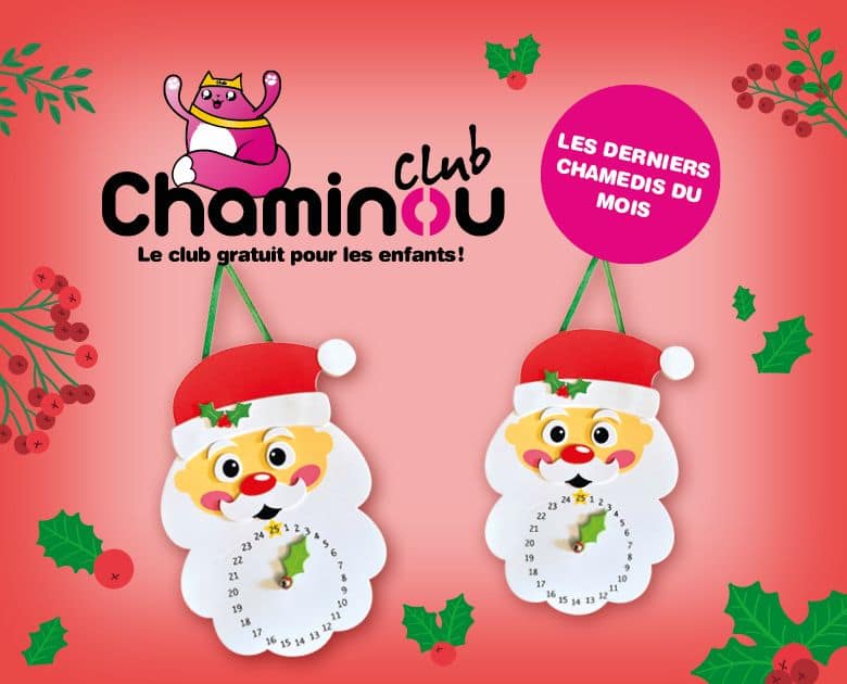 Chaminou Club – Fabrique ton horloge de Noël