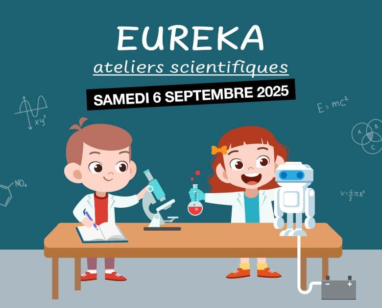 Eureka – Ateliers scientifiques