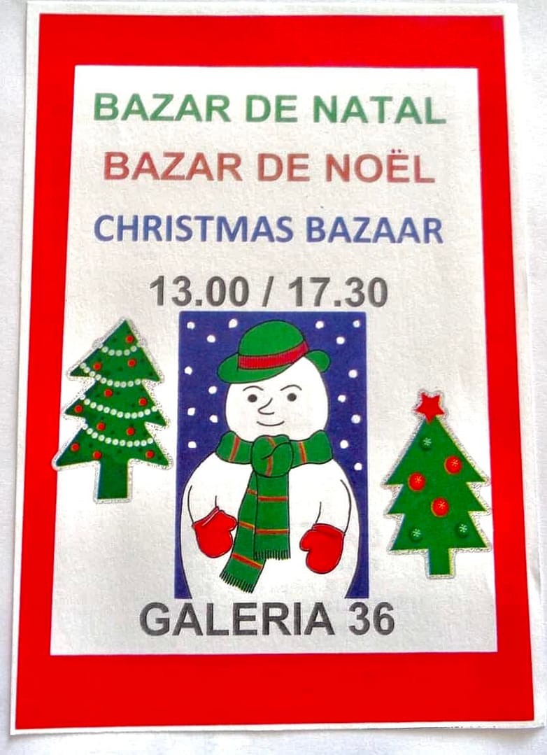 Bazar de Natal / Bazar de Noël / Christmas Bazaar