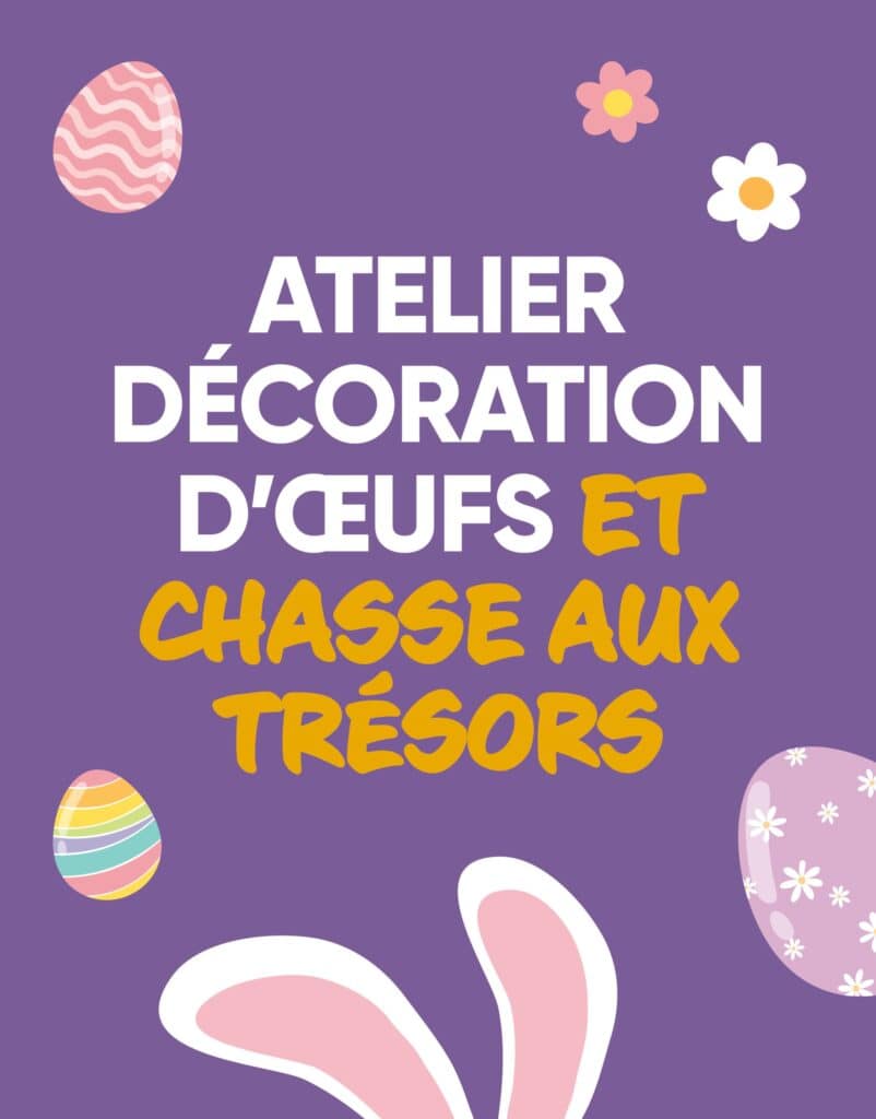 Animation PĂąques â Atelier dĂ©coration dâĆufs et chasse aux trĂ©sors