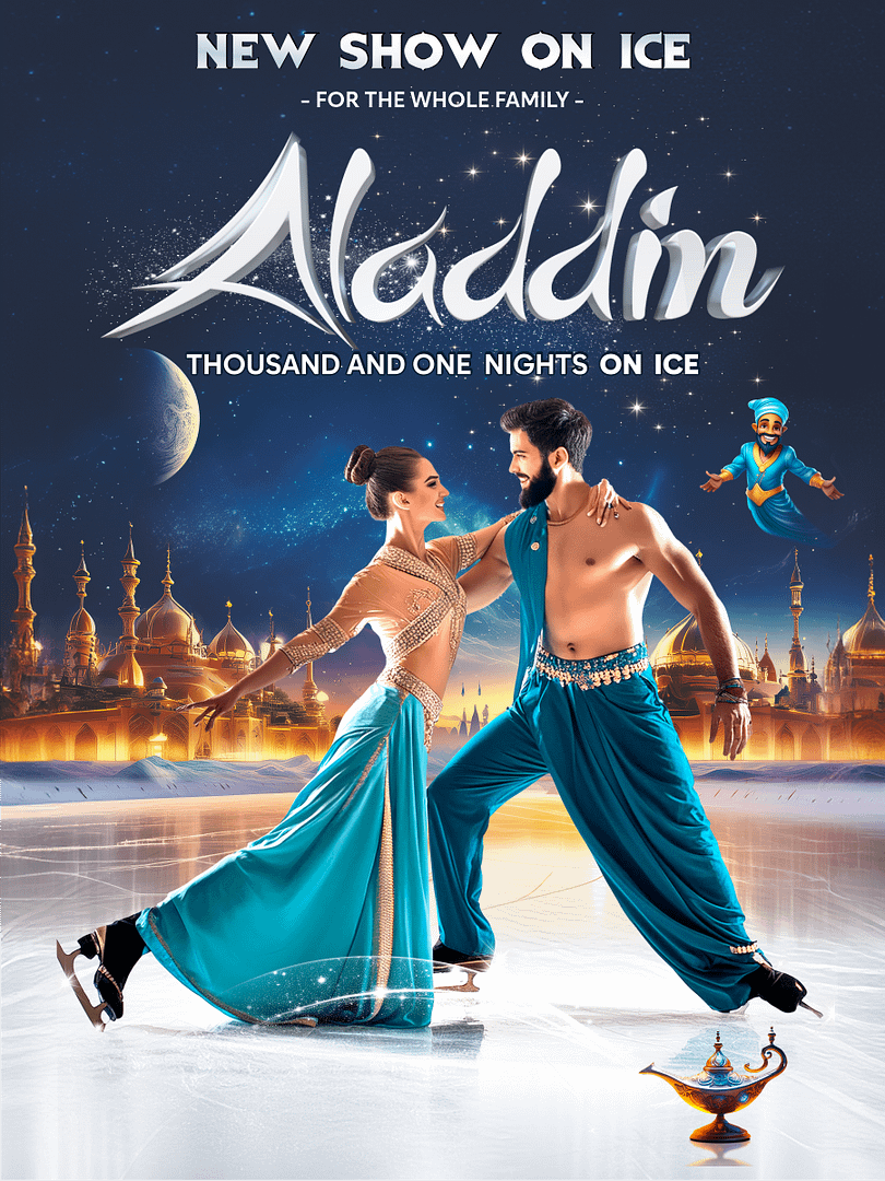 Aladdin – Thousand and One Nights on ice