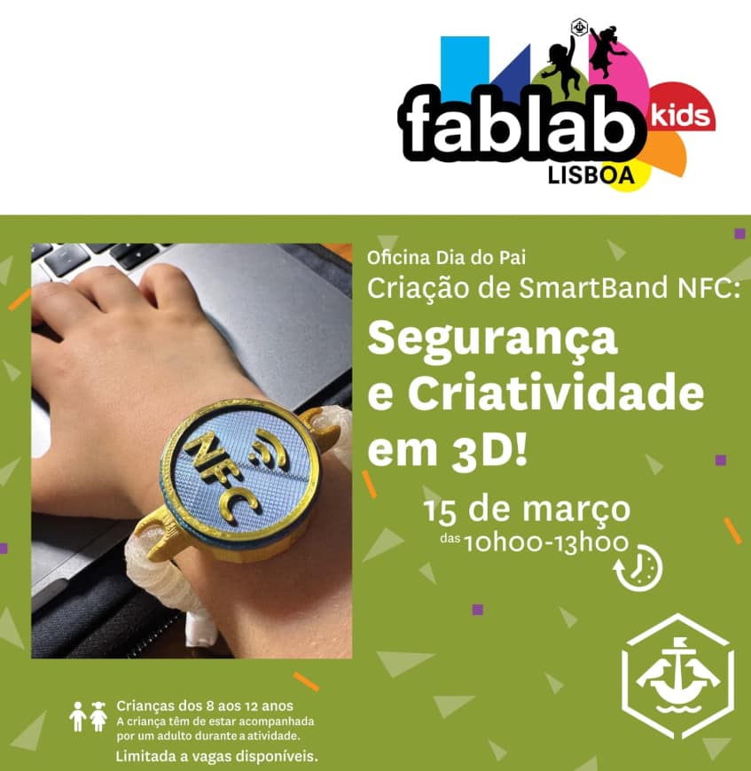 Criação de SmartBand NFC: Segurança e Criatividade em 3D – Oficina Dia do Pai