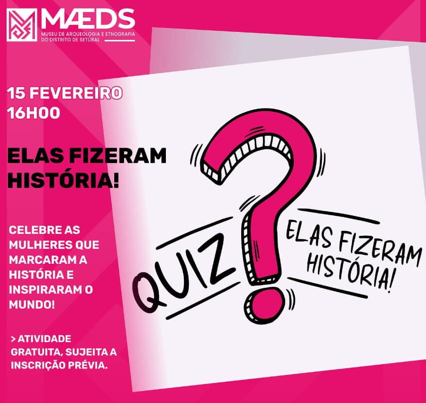 Quiz «Elas Fizeram História»