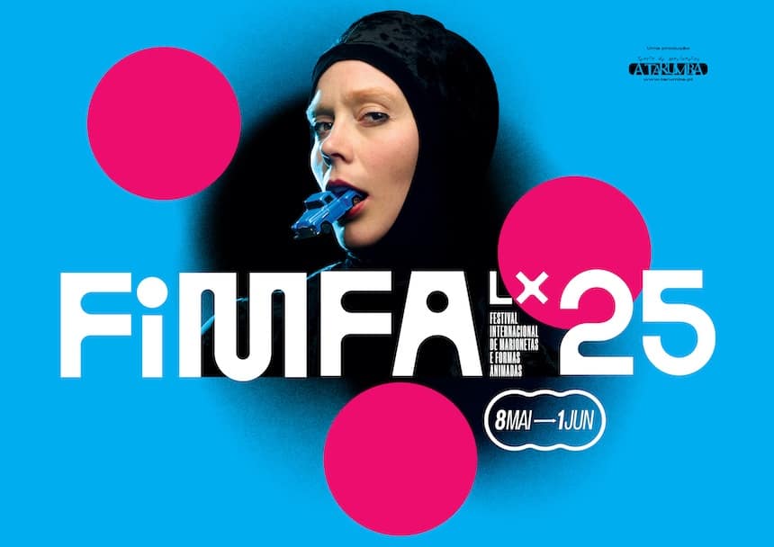 FIMFA LX25 – Festival Internacional de Marionetas e Formas Animadas