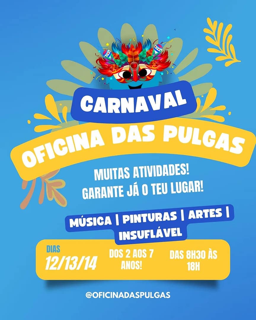 Oficina Das Pulgas Brincoteca – Carnaval
