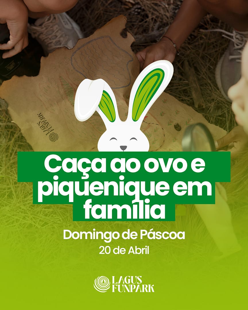 Caça ao Ovo e Piquenique em Família no Lagus FunPark