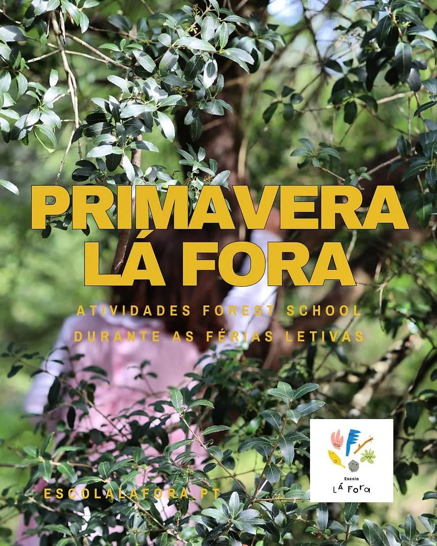 Escola Lá Fora – Primavera Lá Fora