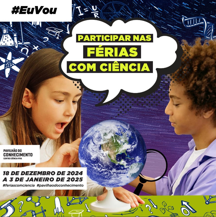 Pavilhão do Conhecimento – Férias com Ciência de Natal