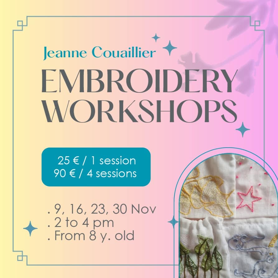Embroidery Workshops by Jeanne Couaillier