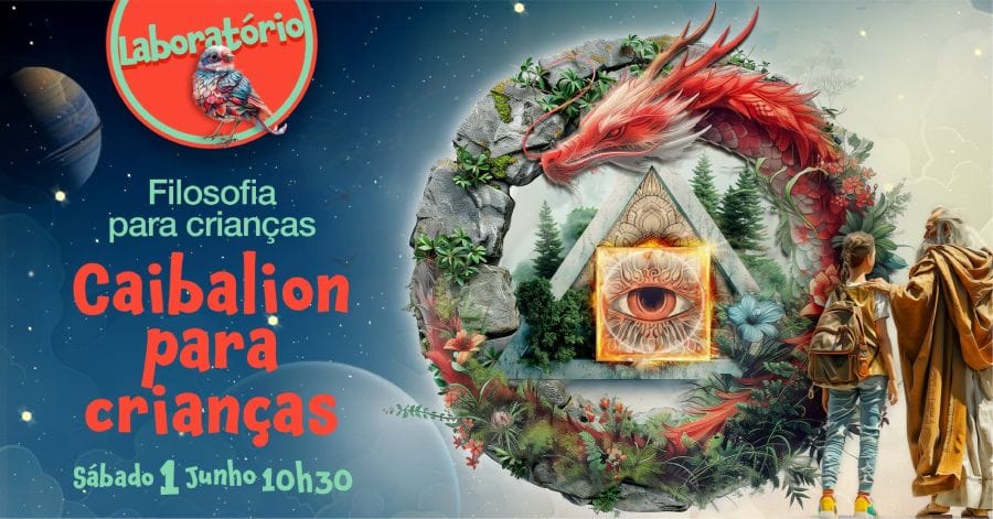 Laboratório de Filosofia para Crianças – Caibalion para crianças