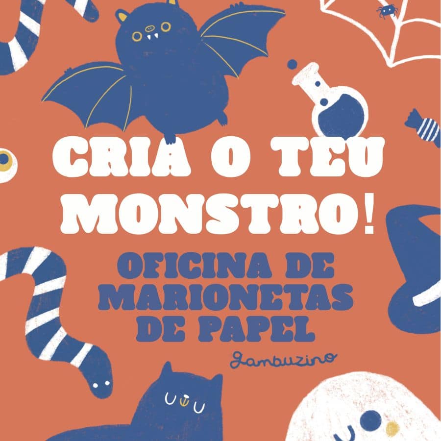 Cria o teu monstro! – Oficina de marionetas de papel