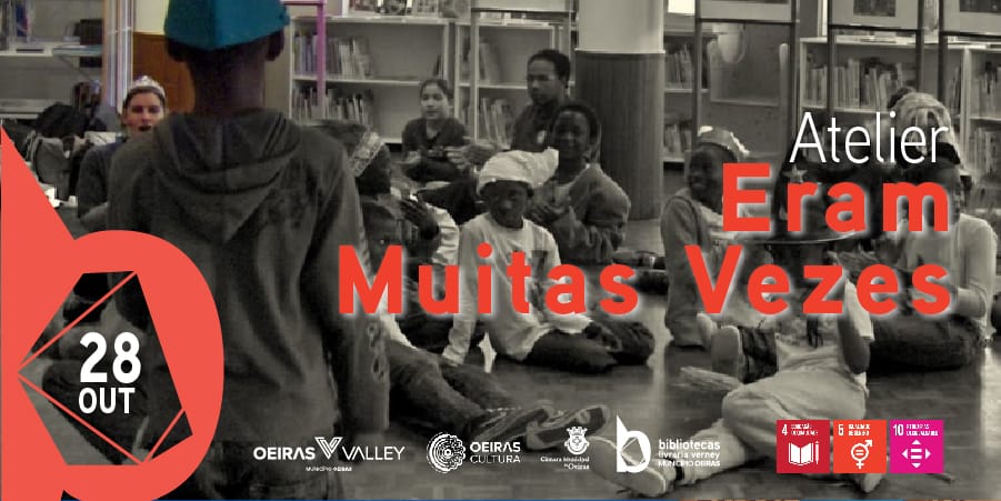 Ateliê «Eram muitas vezes»