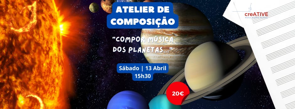 Compor Música dos Planetas – Atelier de Composição