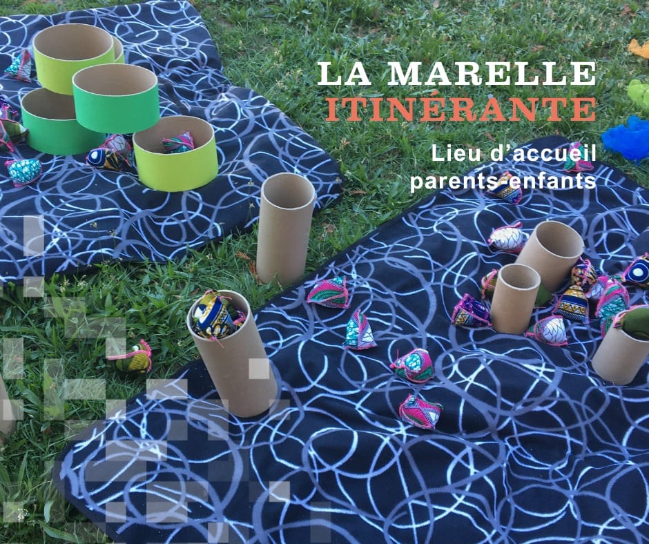 La Marelle itinérante – Lieu d'accueil parents-enfants