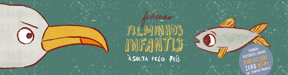 Filminhos Infantis Ă Solta Pelo PaĂs – Fevereiro 2024