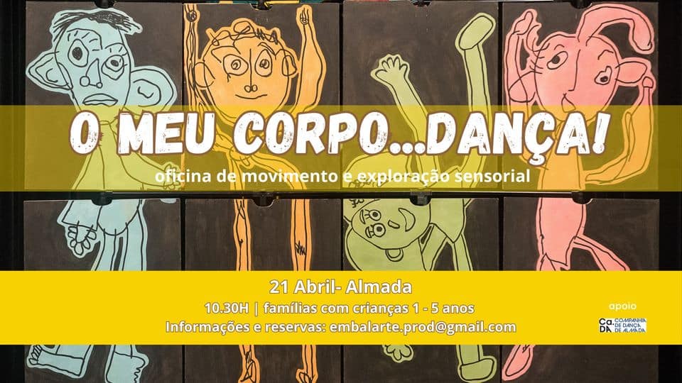 O meu corpo... dança! – Oficina de movimento e exploração sensorial para famílias