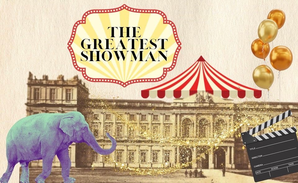 Drama Kings & Queens – The Greatest Showman