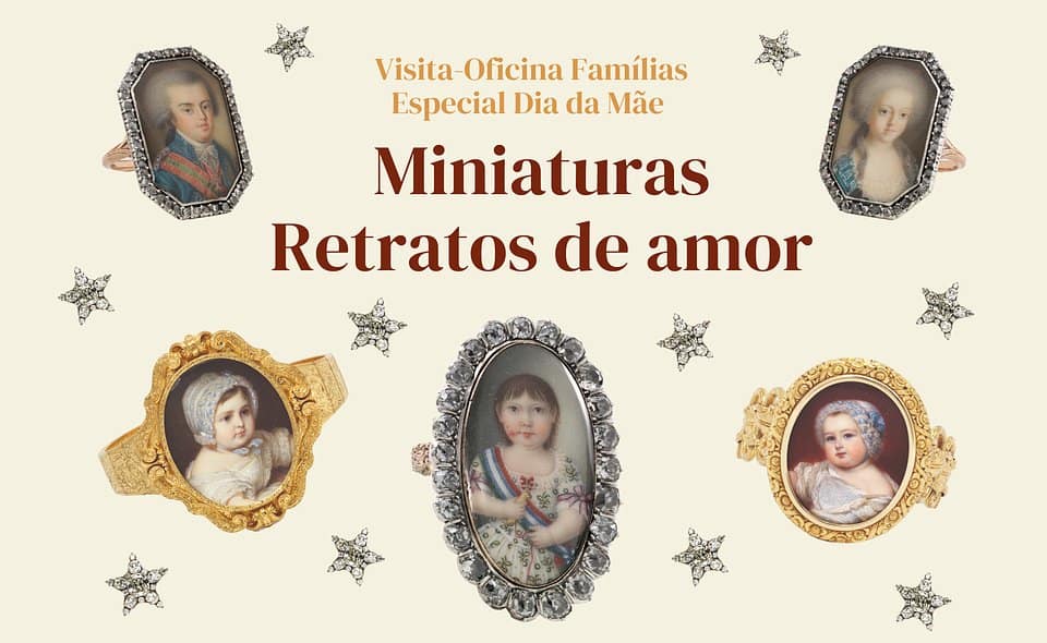 Miniaturas: Retratos de amor – Visita-oficina para Famílias Especial Dia da Mãe