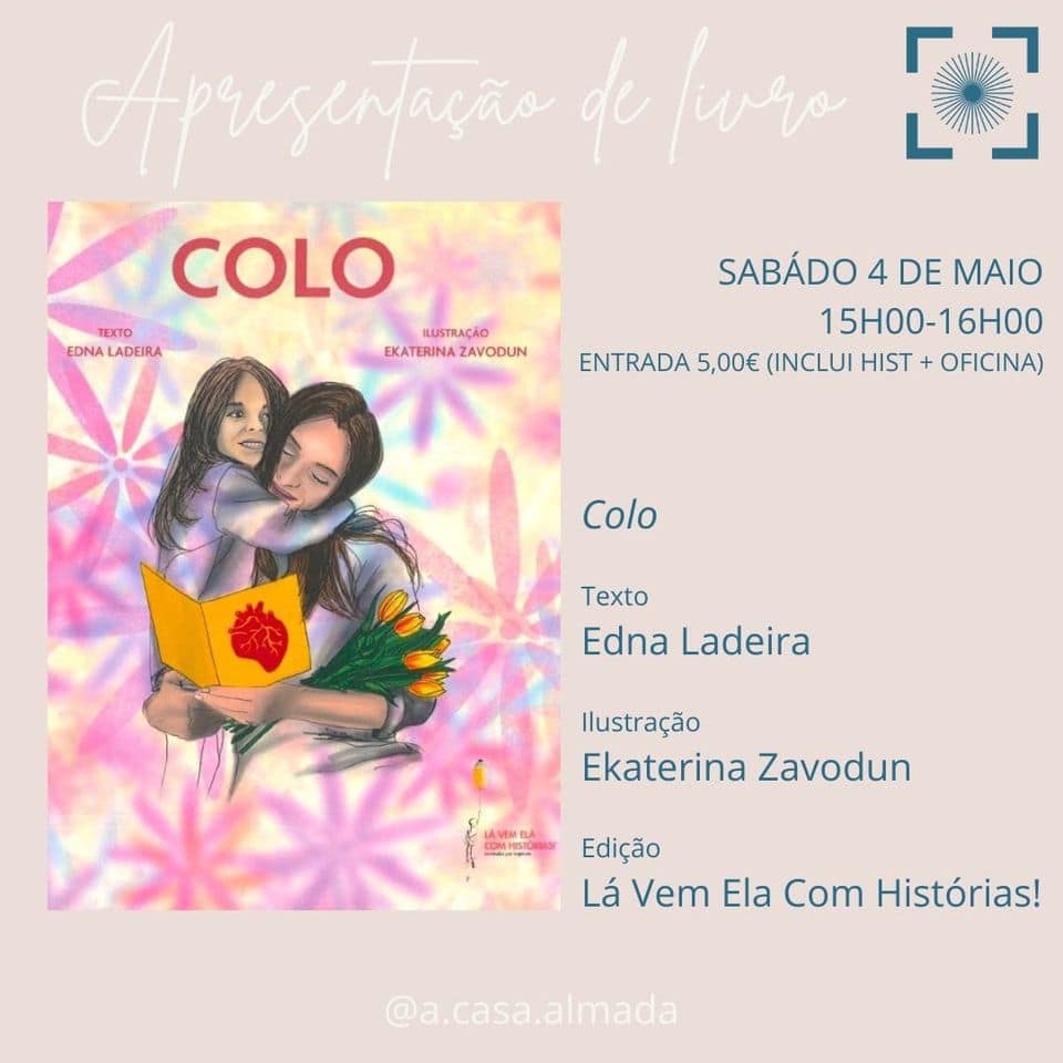 Apresentação do livro «Colo» de Edna Ladeira
