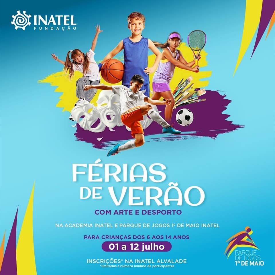 Fundação INATEL – Férias de Verão com Arte e Desporto