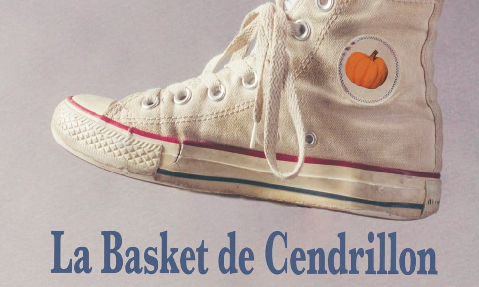 La Basket de Cendrillon